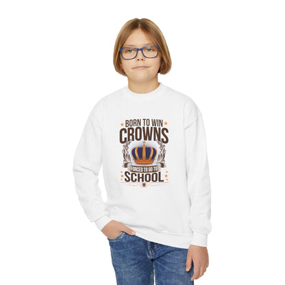 Born to Win Crowns — Forced to go to School