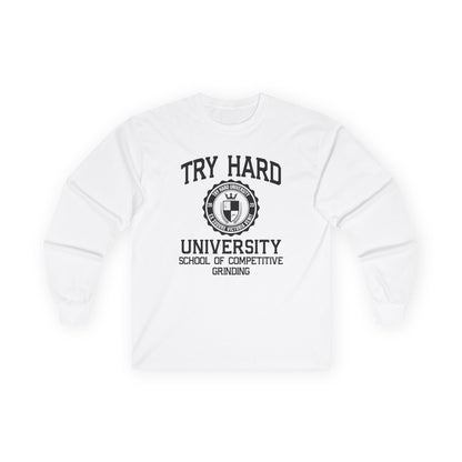 Try Hard University - School of Competitive Grinding