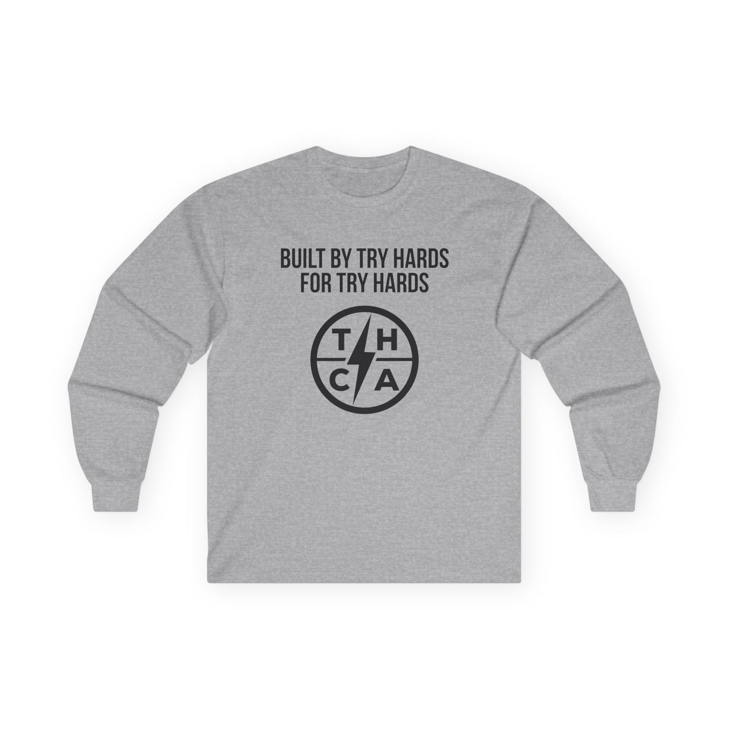 Built By Try Hards For Try Hards (THCA Logo)