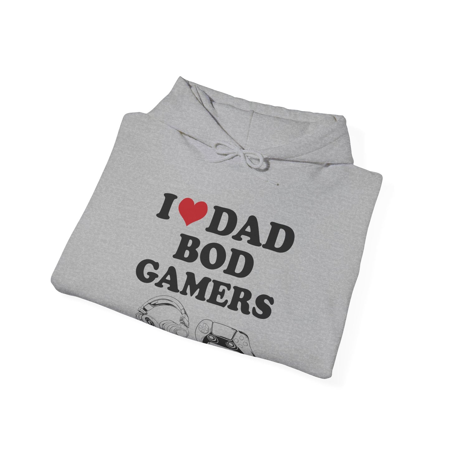 I Love Dad Bod Gamers