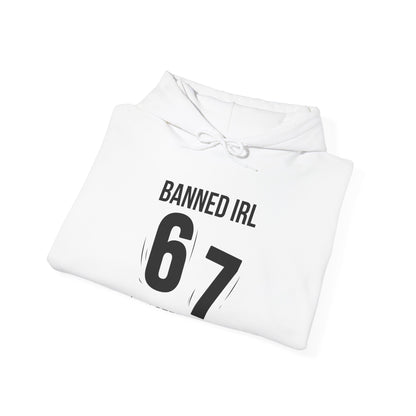 Banned IRL 6 7