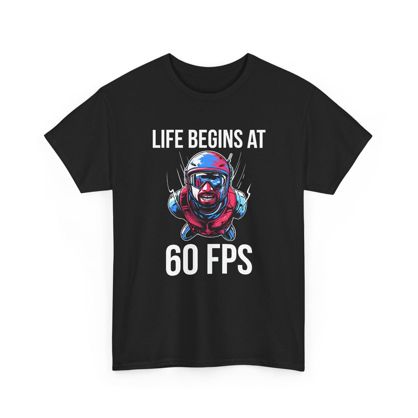 Life Begins at 60 FPS