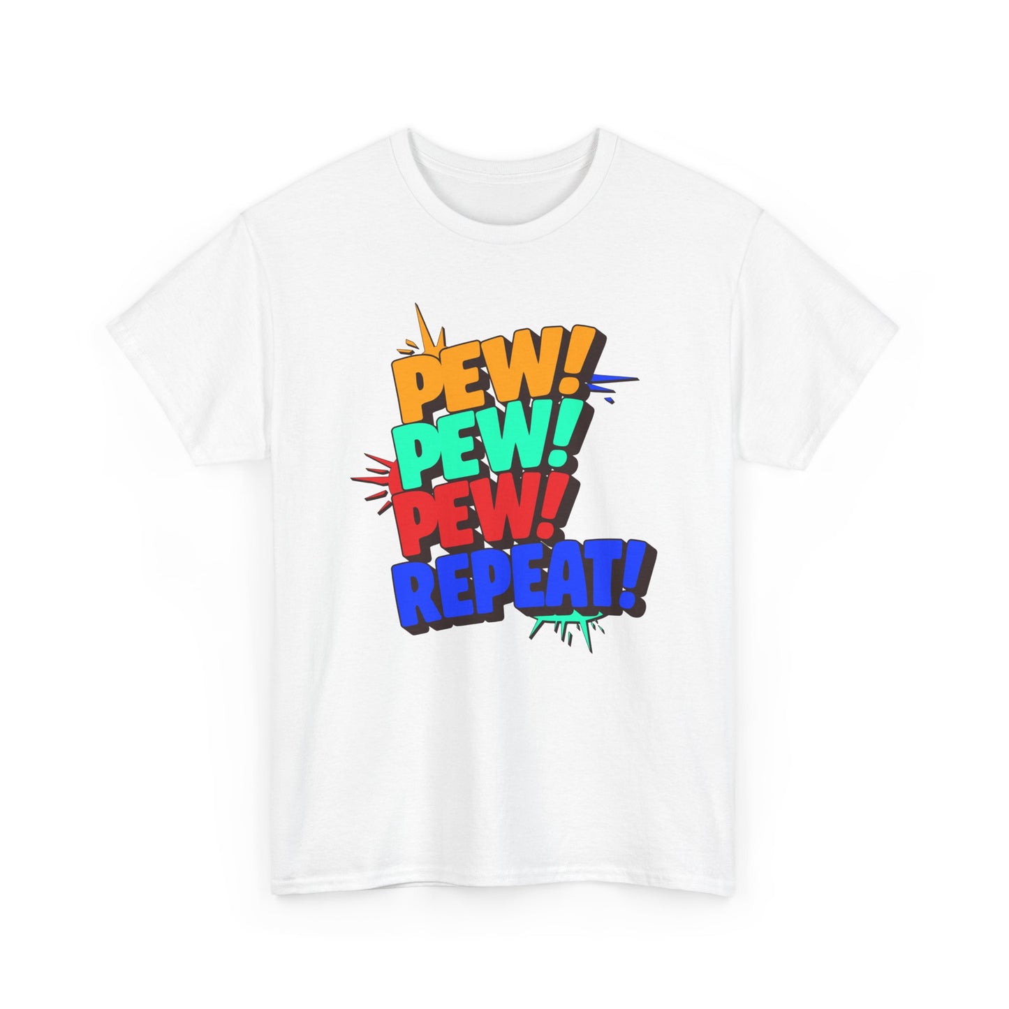 Pew Pew Pew Repeat