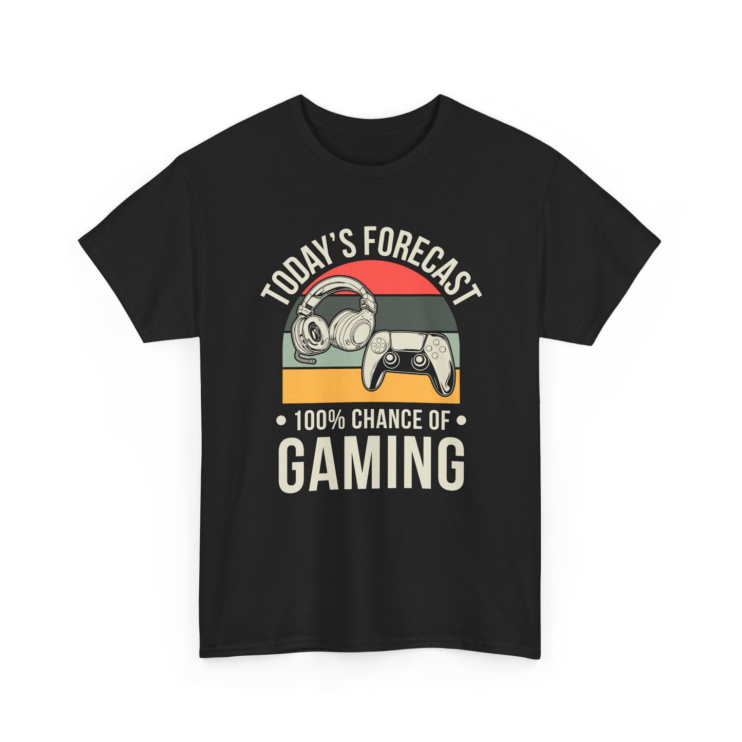 Today's Forecast - 100% Chance of Gaming