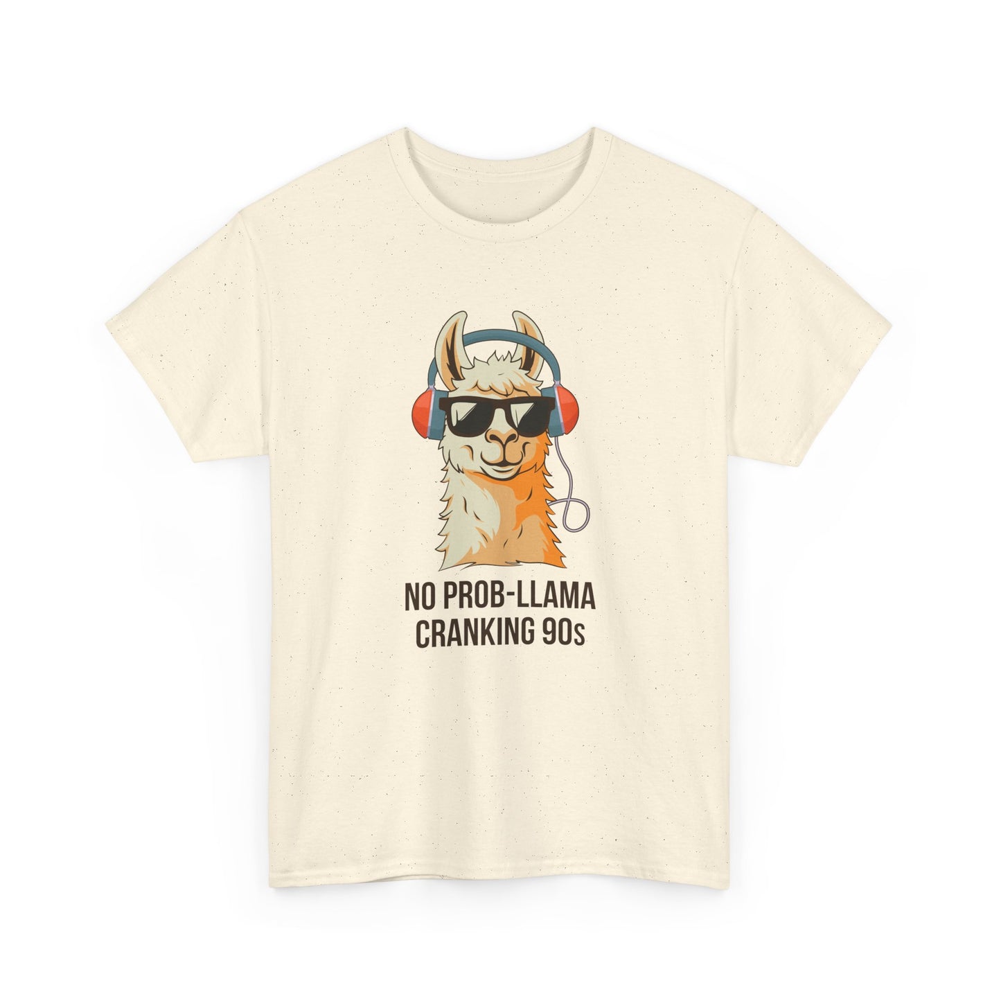 No Prob-Llama Cranking 90s