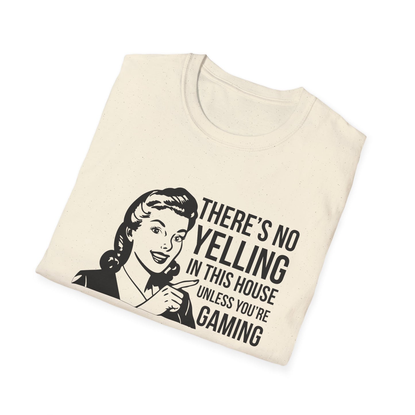 There's No Yelling in this House Unless Your Gaming