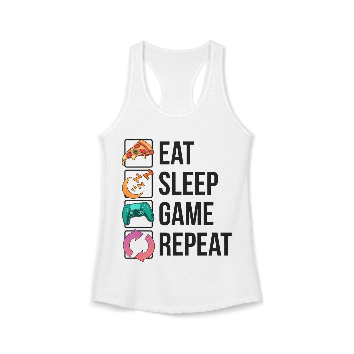 Eat. Sleep. Game. Repeat. (Standard Version)