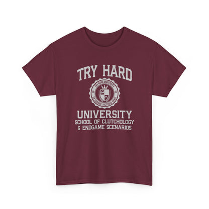 Try Hard University, the School of Clutchology & Endgame Scenarios
