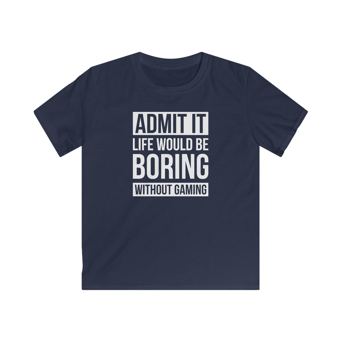 Admit It, Life Would Be Boring Without Gaming