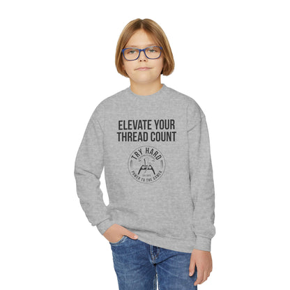 Elevate Your Thread Count (Try Hard Logo)