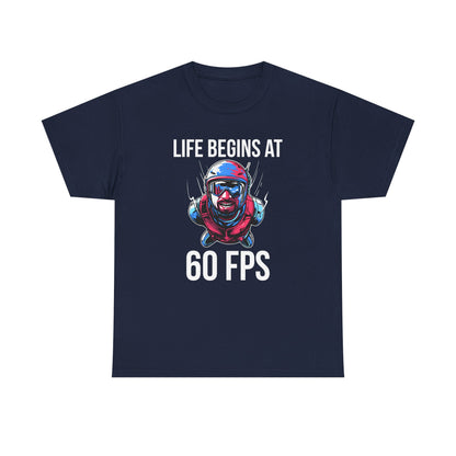 Life Begins at 60 FPS