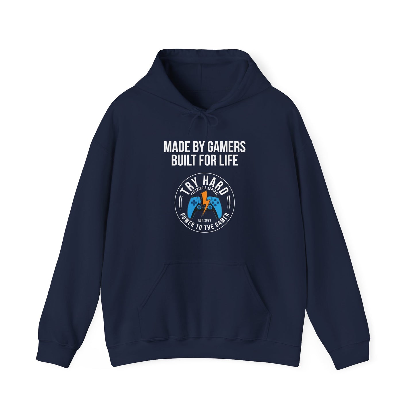 Made By Gamers, Built For Life (Try Hard Logo - Color)