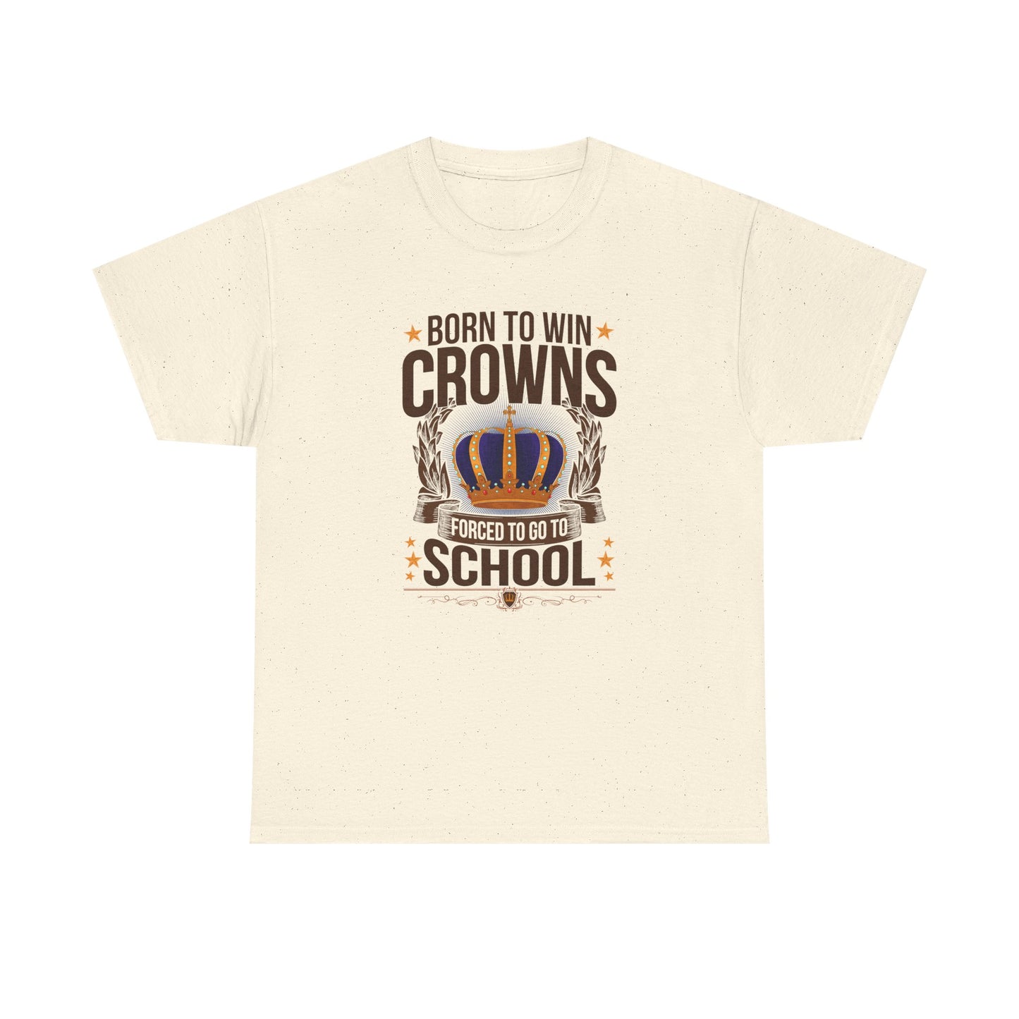 Born to Win Crowns — Forced to go to School