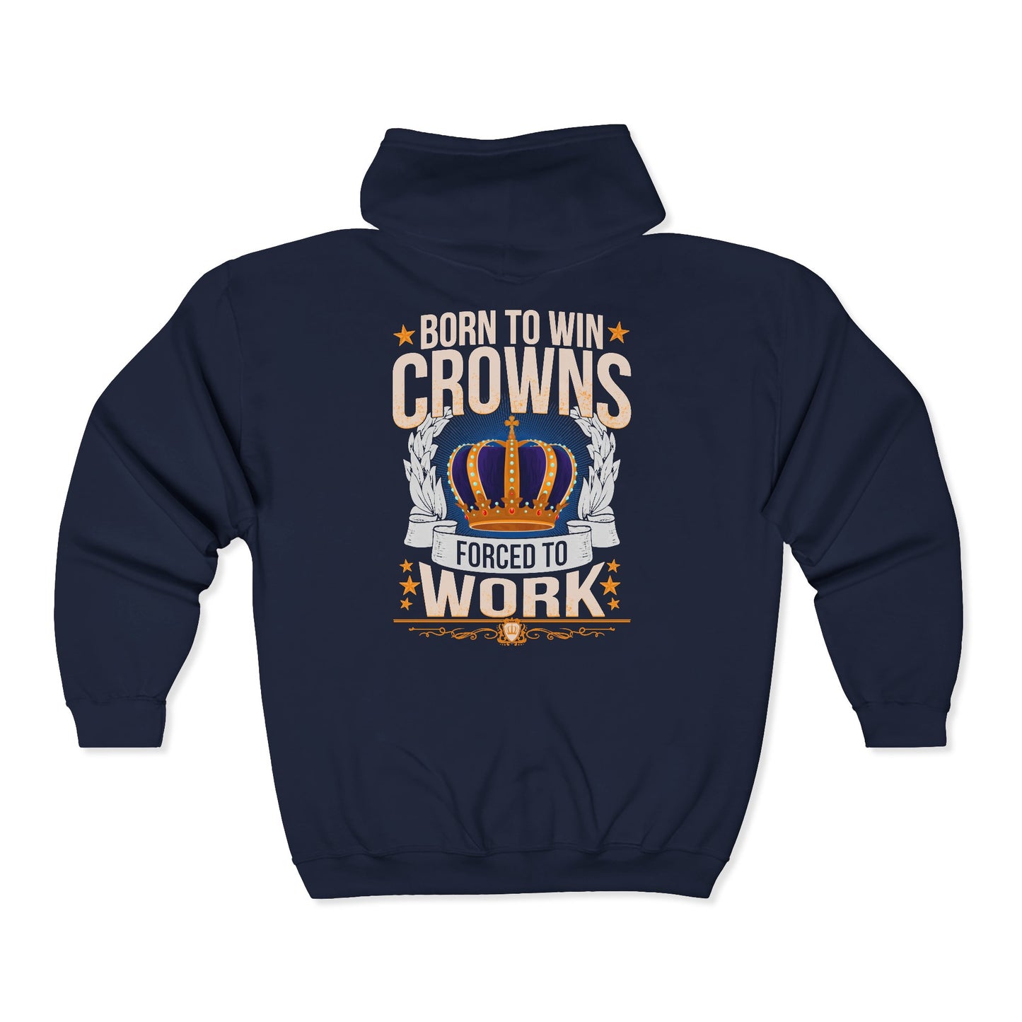Born to Win Crowns - Forced to Work