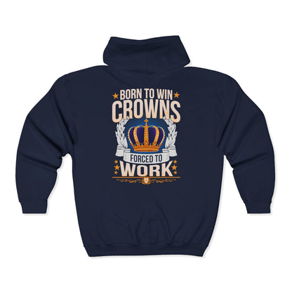Born to Win Crowns - Forced to Work