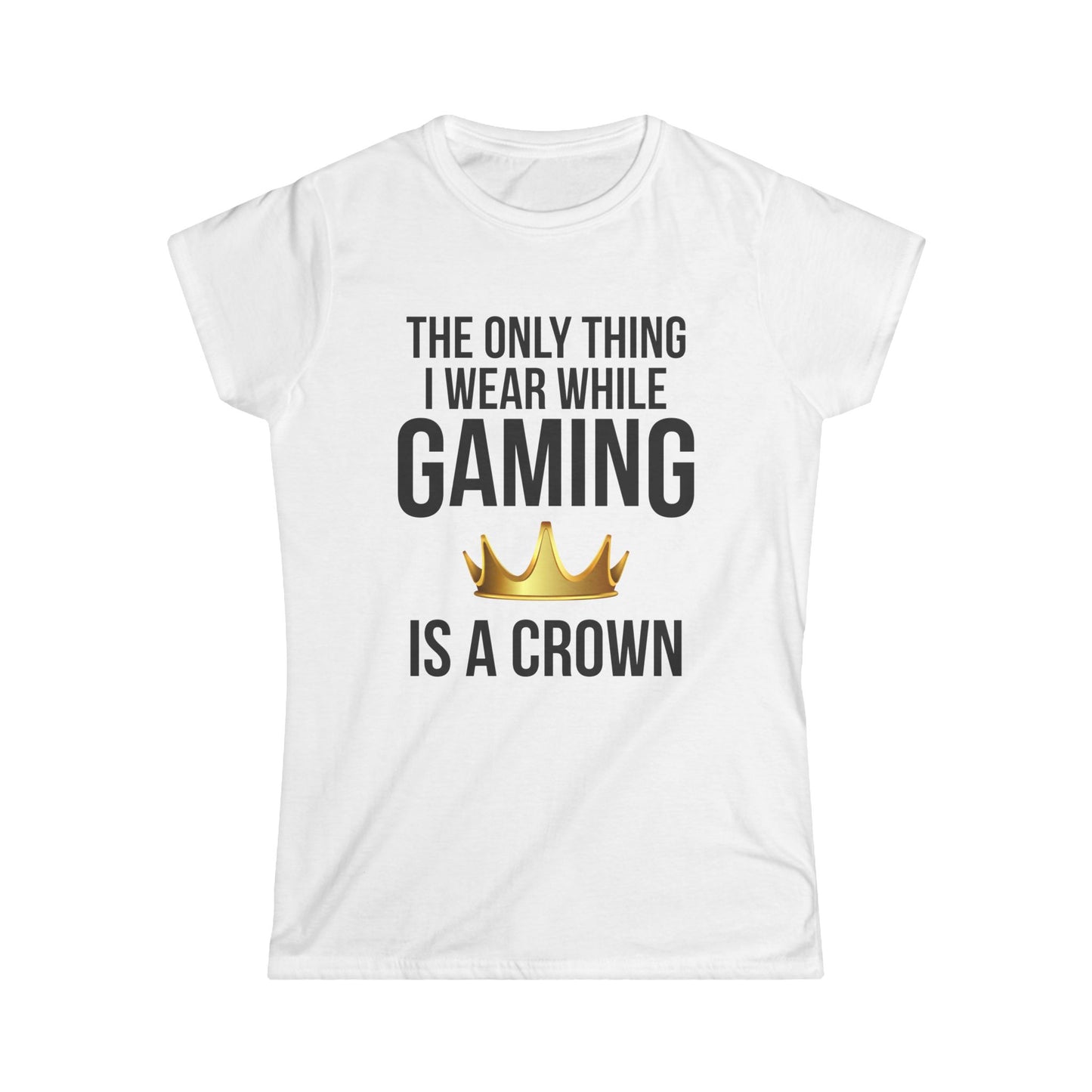 The Only Thing I Wear While Gaming is a Crown