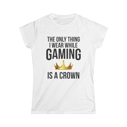 The Only Thing I Wear While Gaming is a Crown