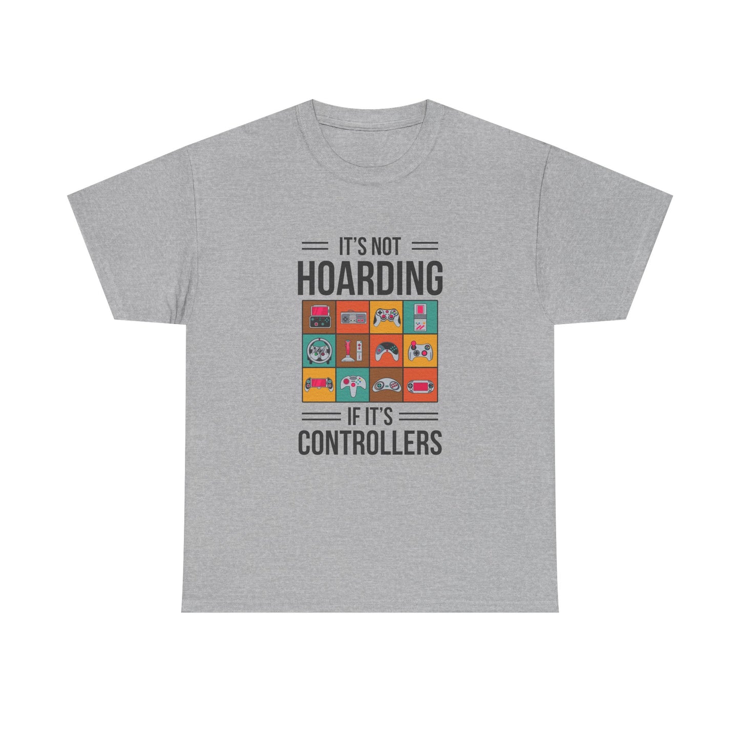 It's Not Hoarding If Its Controllers