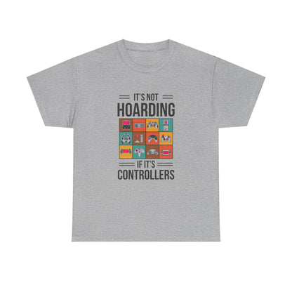 It's Not Hoarding If Its Controllers
