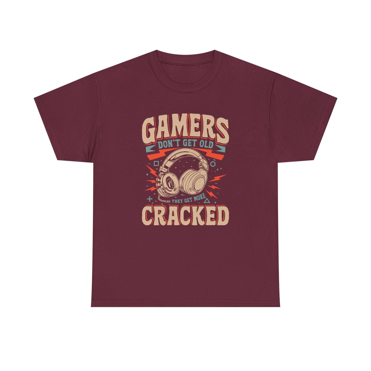 Gamers Don't Get Old They Get More Cracked