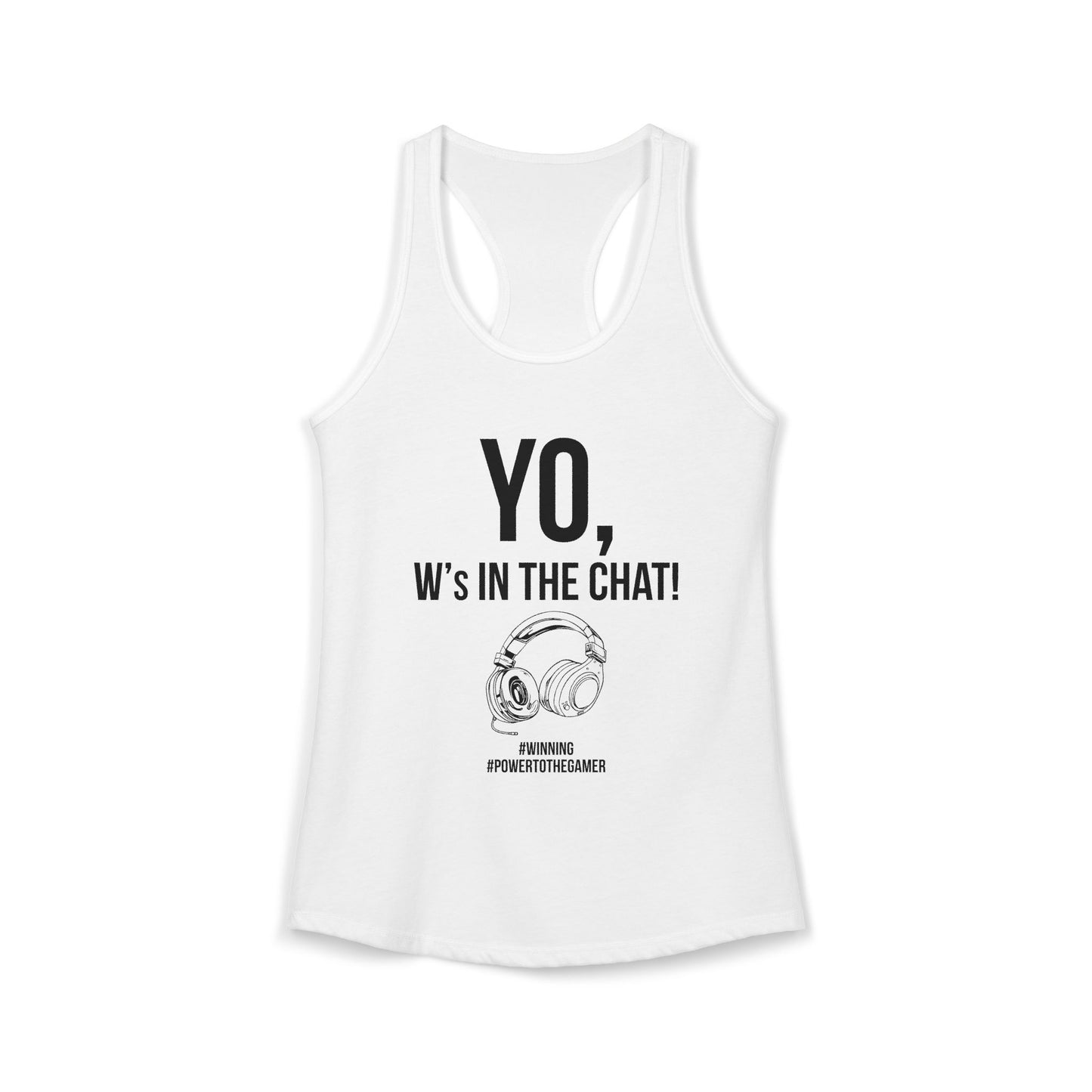Yo W's in the Chat!