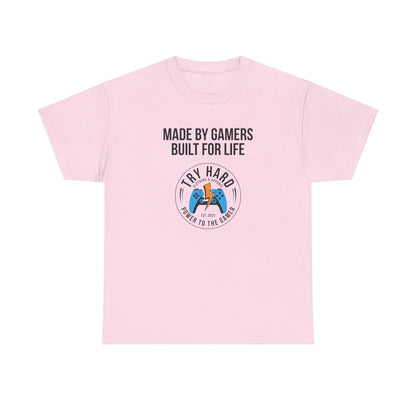 Made By Gamers, Built For Life (Try Hard Logo - Color)
