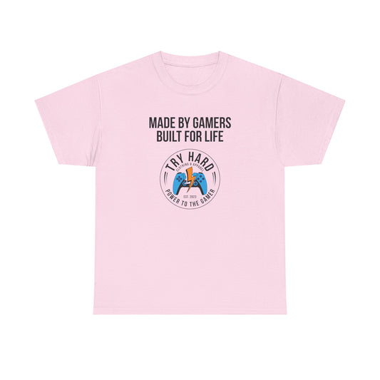 Made By Gamers, Built For Life (Try Hard Logo - Color)