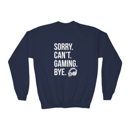Sorry. Can't. Gaming. Bye. (Standard Version)