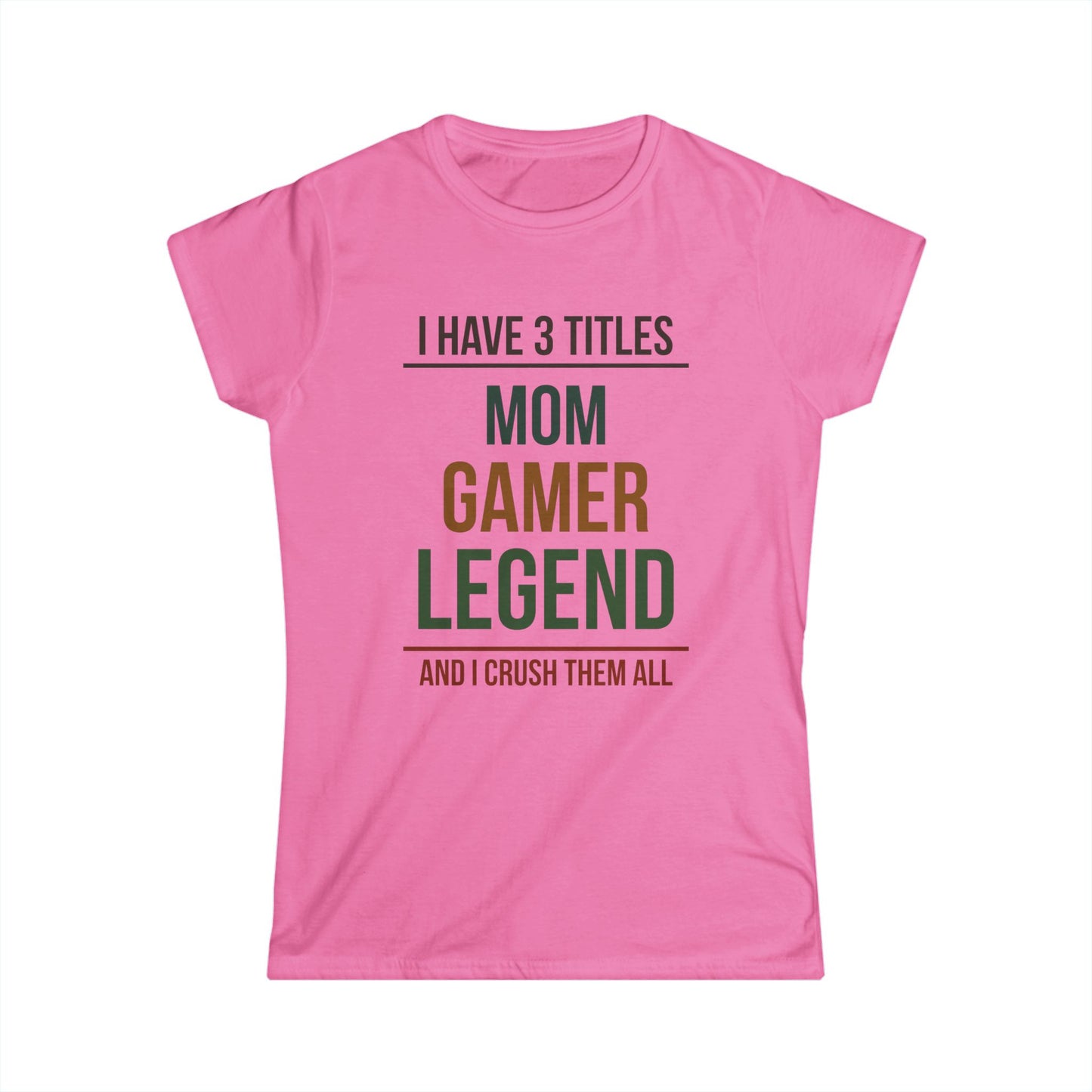 I Have 3 Titles - Mom