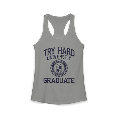 Try Hard University Graduate