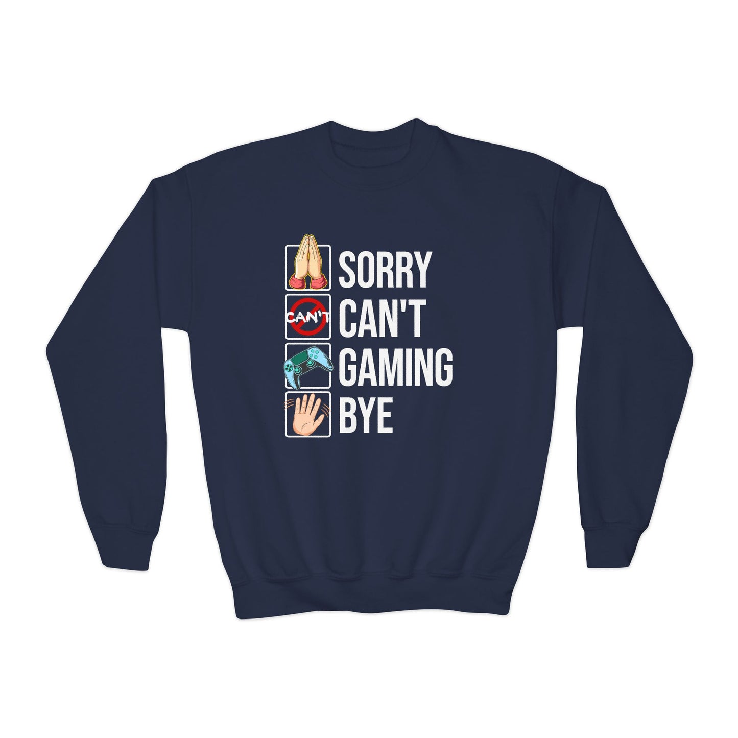 Sorry. Can't. Gaming. Bye. (Standard Version)