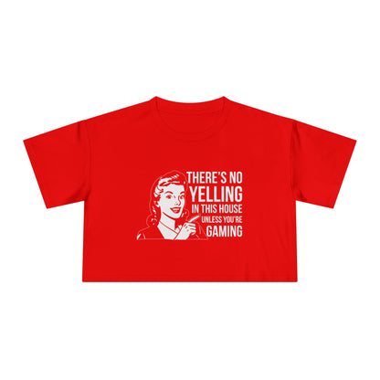 There's No Yelling in this House Unless Your Gaming