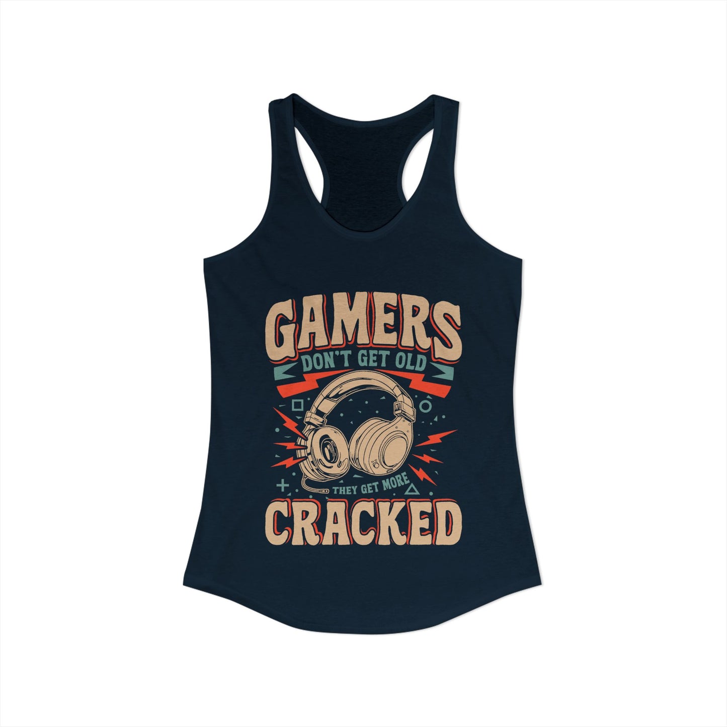 Gamers Don't Get Old They Get More Cracked