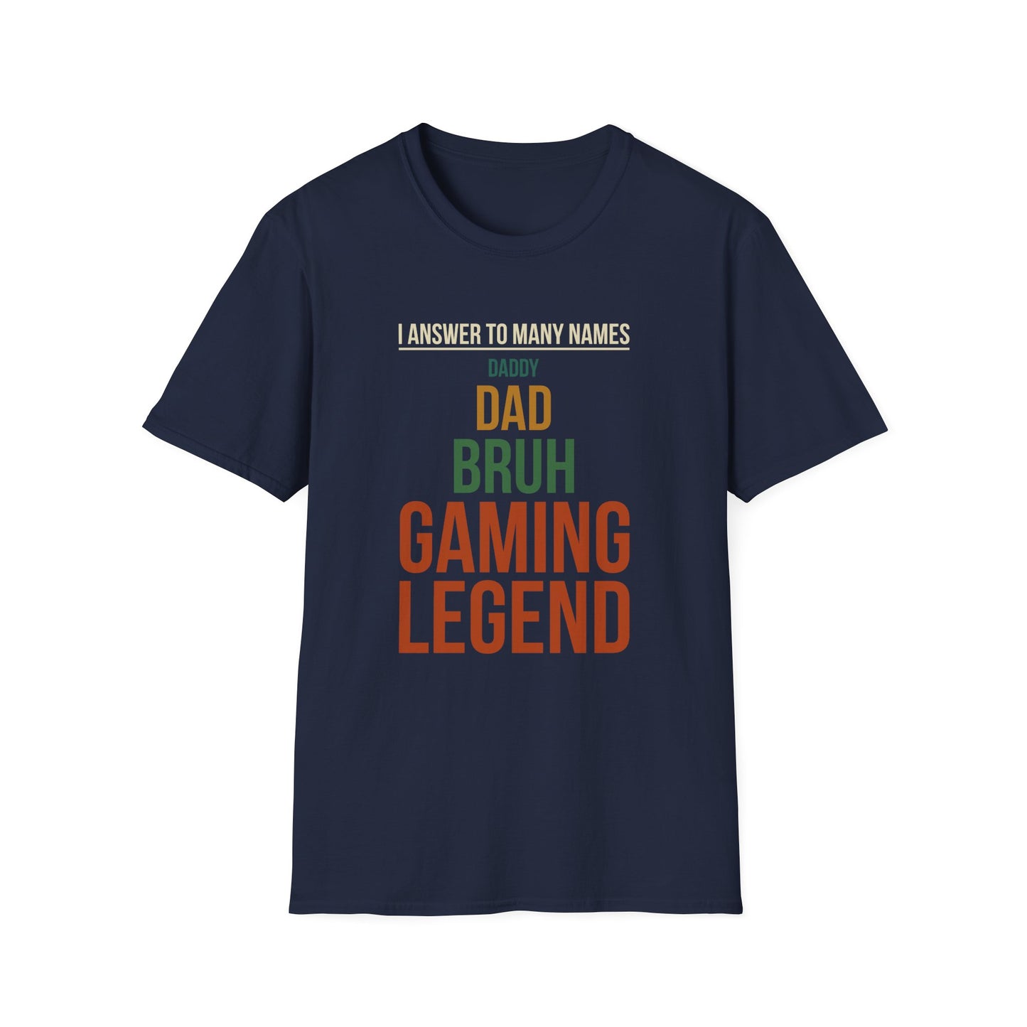 I Answer to Many Names - Dad