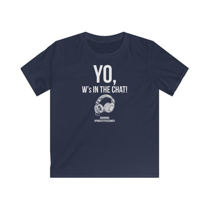 Yo W's in the Chat!