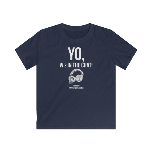 Yo W's in the Chat!