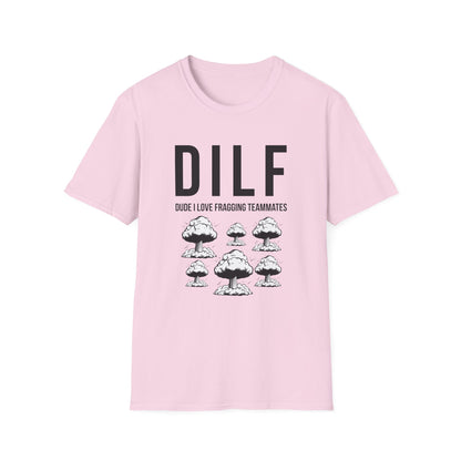 DILF, Dude I Love Fragging Teammates