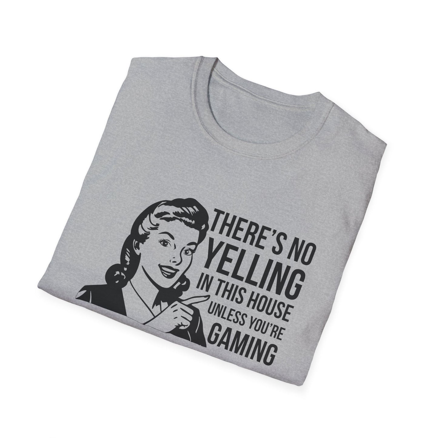 There's No Yelling in this House Unless Your Gaming