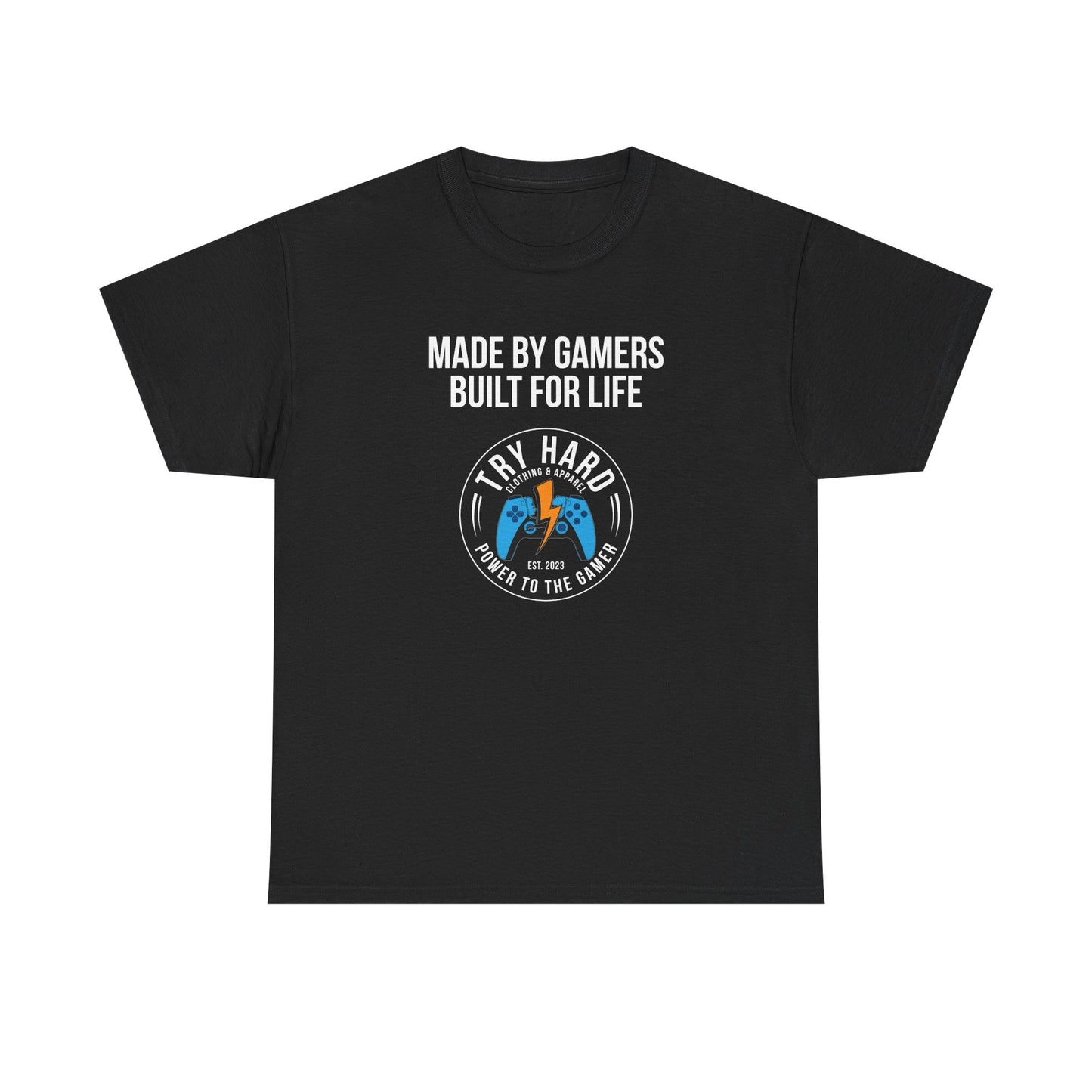 Made By Gamers, Built For Life (Try Hard Logo - Color)