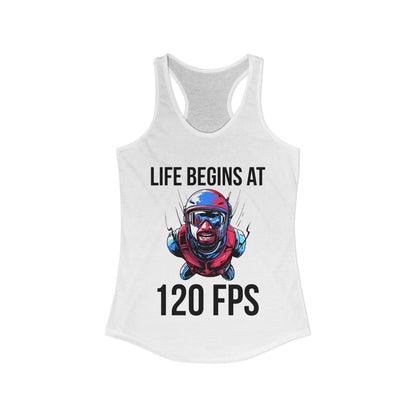Life Begins at 120 FPS