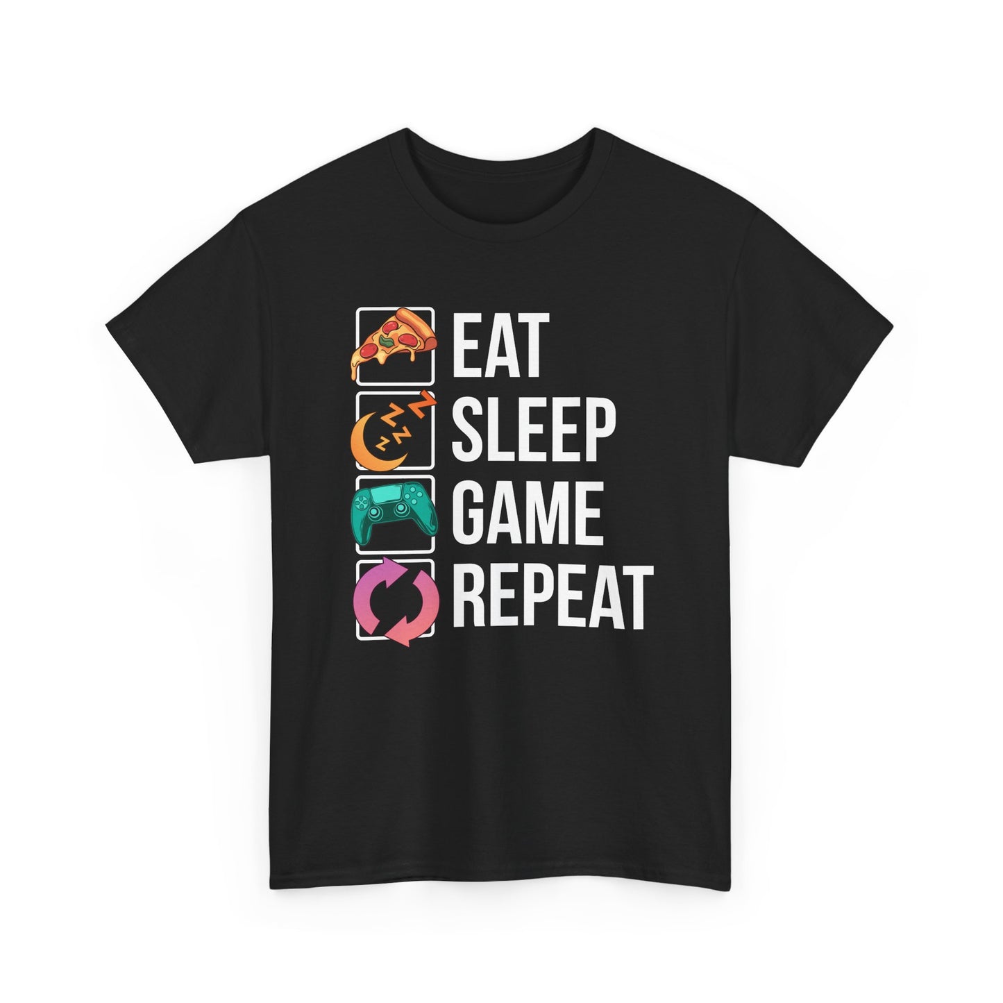 Eat. Sleep. Game. Repeat. (Standard Version)