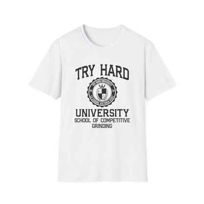 Try Hard University - School of Competitive Grinding