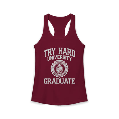 Try Hard University Graduate
