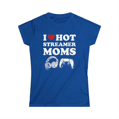I Love Hot Streamer Moms