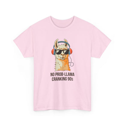 No Prob-Llama Cranking 90s