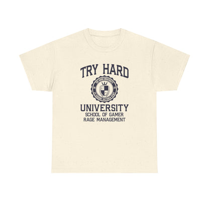 Try Hard University - School of Gamer Rage Management