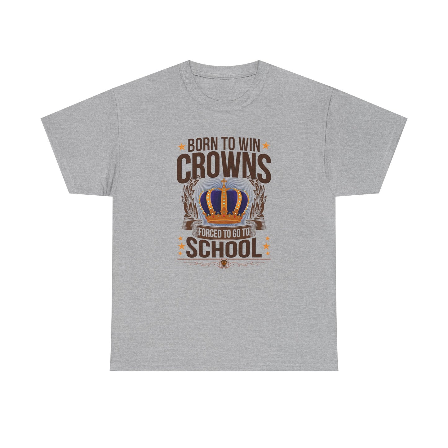 Born to Win Crowns — Forced to go to School