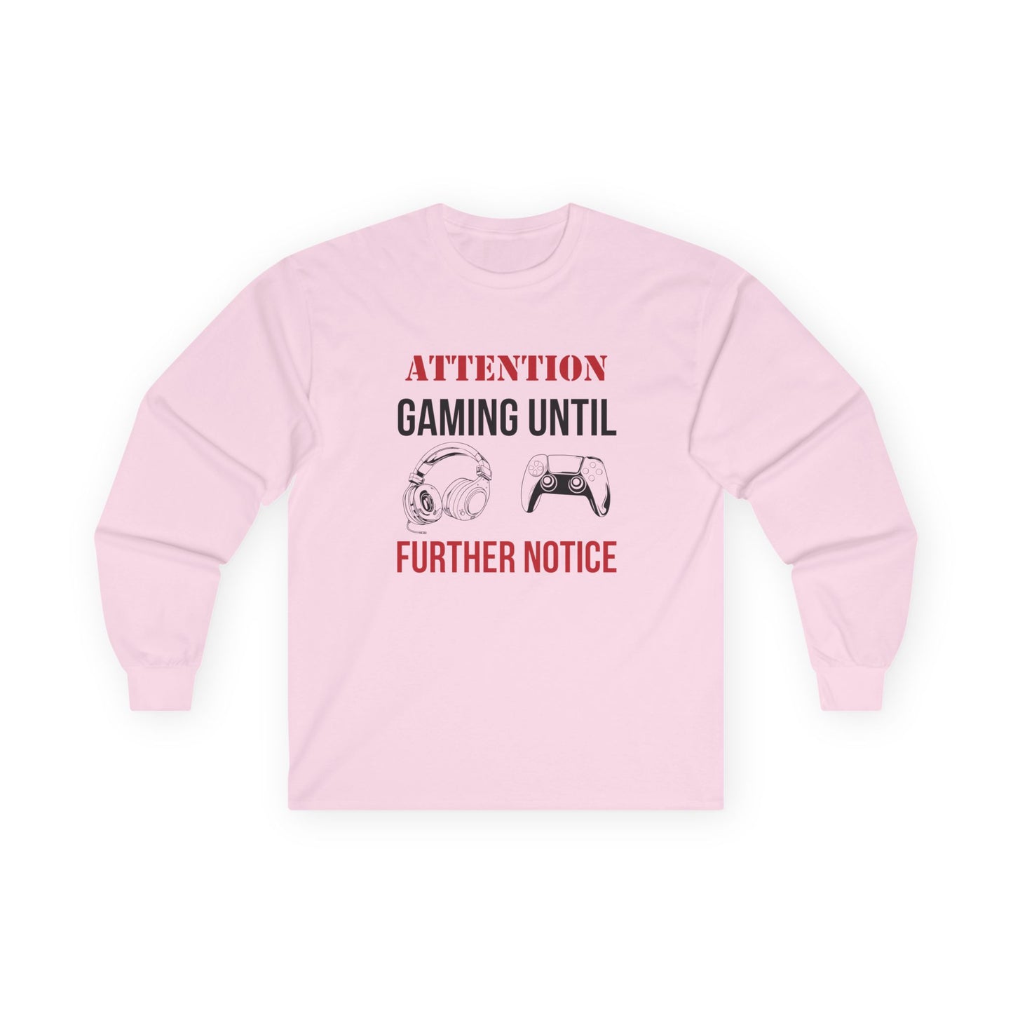 Attention: Gaming Until Further Notice