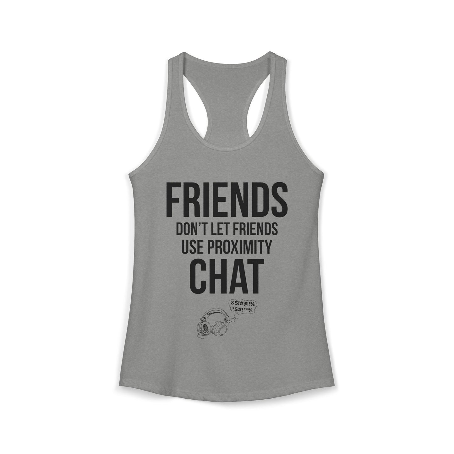 Friends Don't Let Friends Use Proximity Chat