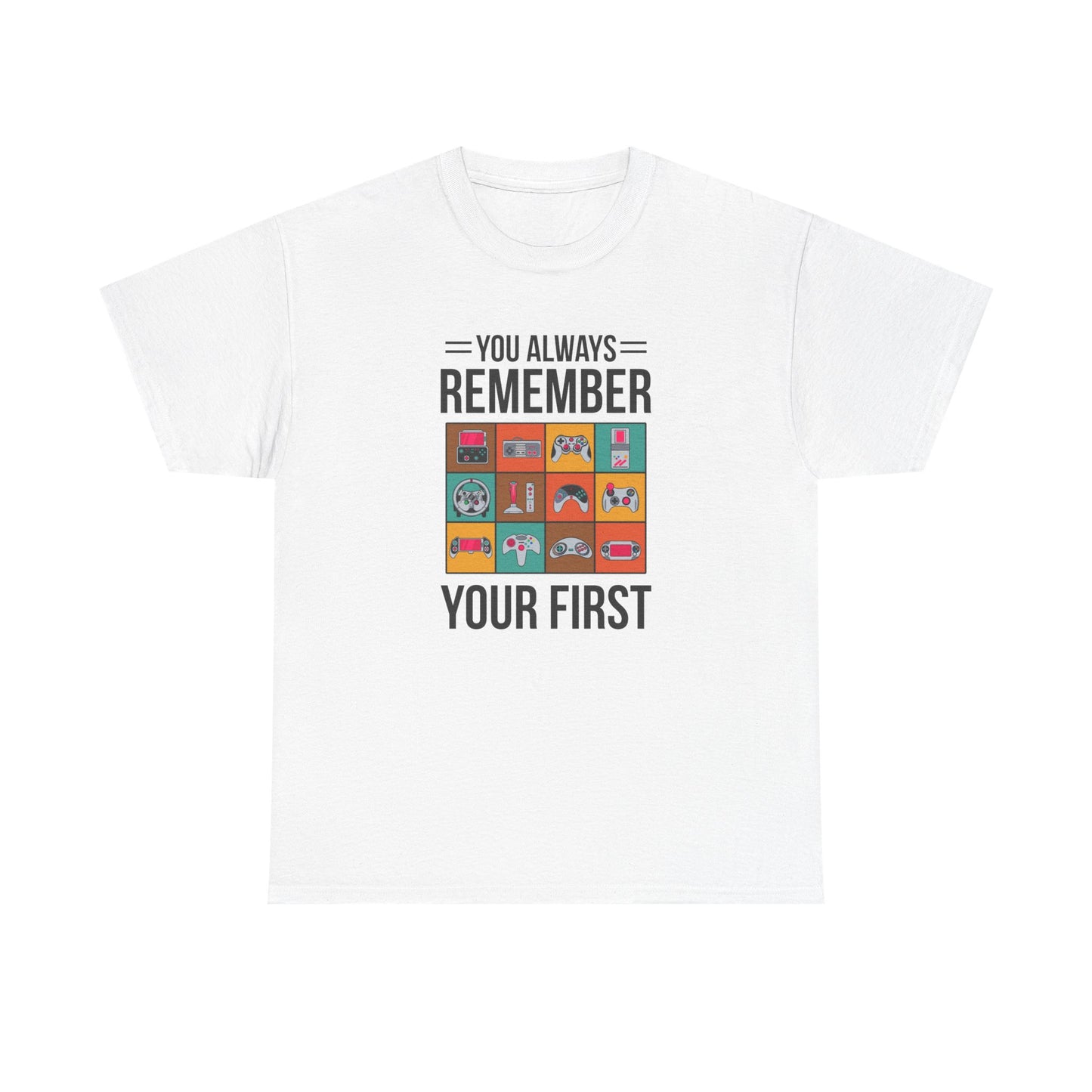 You Always Remember Your First